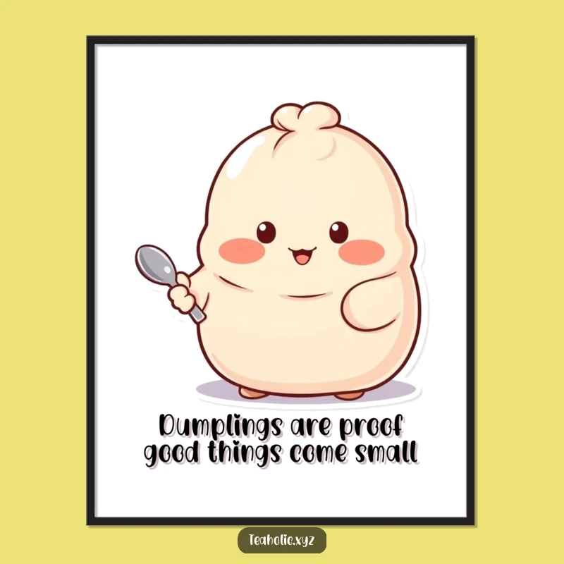 Funny Free Printable Wall Art: Proud Dumpling's Spoon, Cute Downloadable Decor!