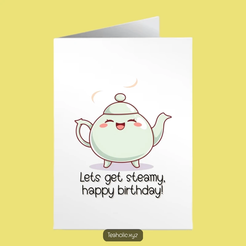 Free Printable Birthday Teapot Card: Giggling Teapot's Jig Hilarious Downloadable Gift!