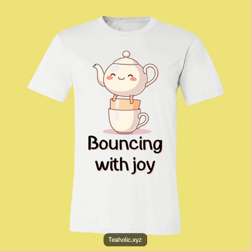 Funny Teapot T-Shirt: Bounce Through Your Day with Glee